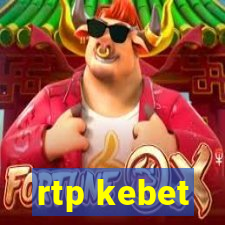 rtp kebet